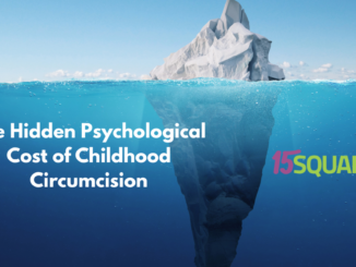 The Hidden Psychological Cost of Childhood Circumcision